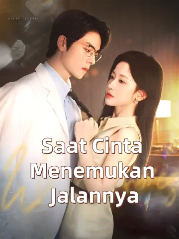 Saat Cinta Menemukan Jalannya